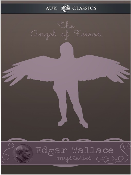 Title details for The Angel of Terror by Edgar Wallace - Available